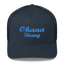 Load image into Gallery viewer, Blue Ohana strong Retro Trucker hat